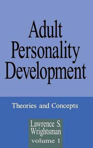 Cover image for Adult Personality Development: Volume 1: Theories and Concepts