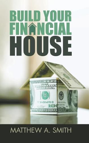 Cover image for Build Your Financial House