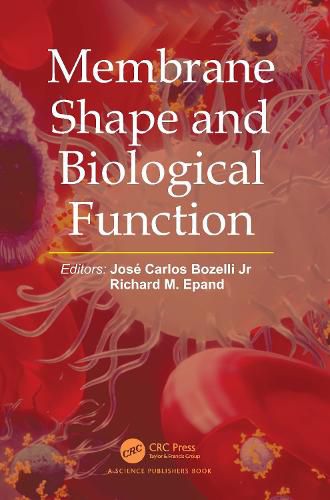 Cover image for Membrane Shape and Biological Function