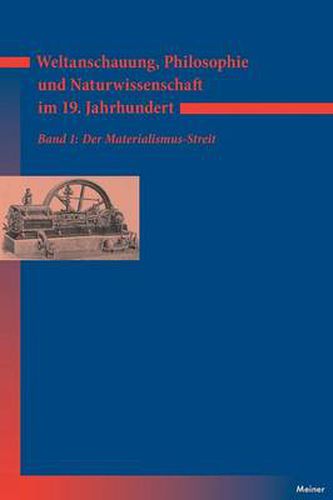 Cover image for Weltanschauung, Philosophie und Naturwissenschaft im 19. Jahrhundert / Weltanschauung, Philosophie und Naturwissenschaft im 19. Jahrhundert