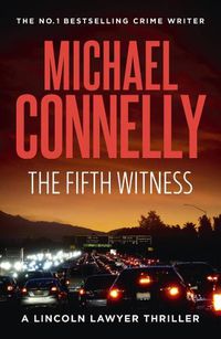 Cover image for The Fifth Witness (Lincoln Lawyer Book 4)