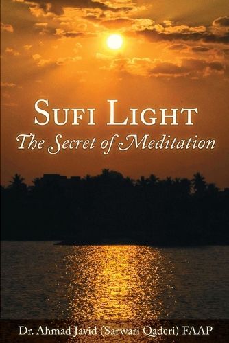 Cover image for Sufi Light: The Secret of Meditation