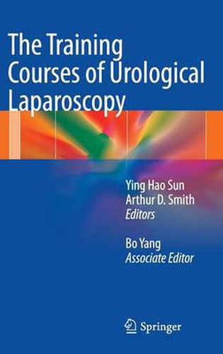 Cover image for The Training Courses of Urological Laparoscopy