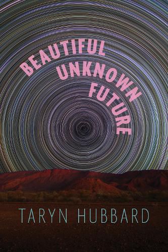 Cover image for Beautiful Unknown Future