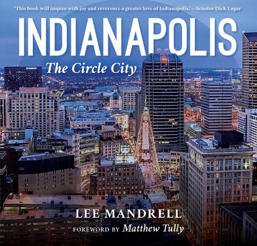 Cover image for Indianapolis: The Circle City