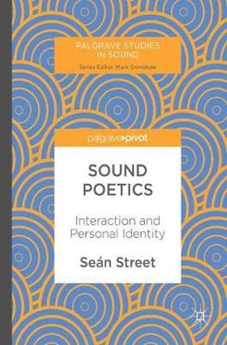 Cover image for Sound Poetics: Interaction and Personal Identity