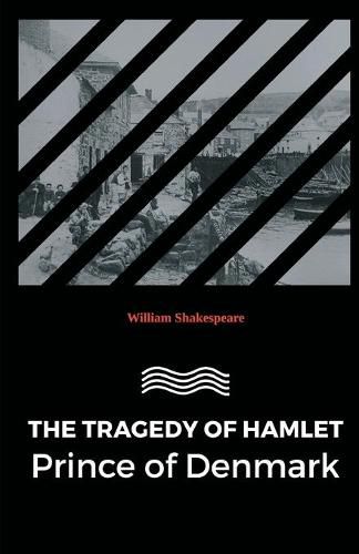 Cover image for The Tragedy of Hamlet Prince of Denmark