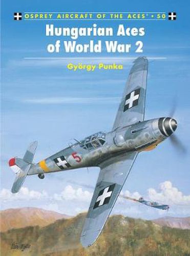 Cover image for Hungarian Aces of World War 2