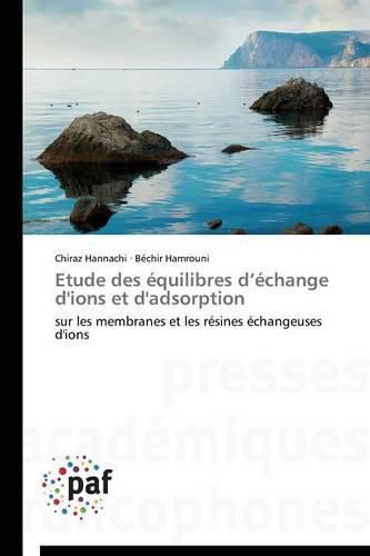 Cover image for Etude Des Equilibres D Echange d'Ions Et d'Adsorption