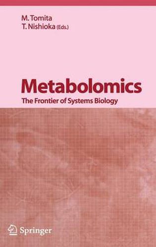 Cover image for Metabolomics: The Frontier of Systems Biology