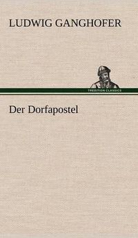 Cover image for Der Dorfapostel