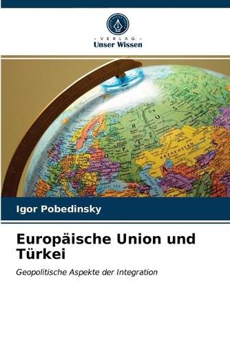 Cover image for Europaische Union und Turkei