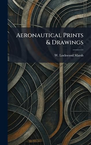 Cover image for Aeronautical Prints & Drawings