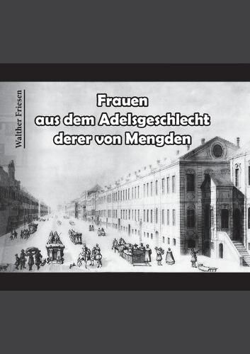 Cover image for Frauen aus dem Adelsgeschlecht derer von Mengden