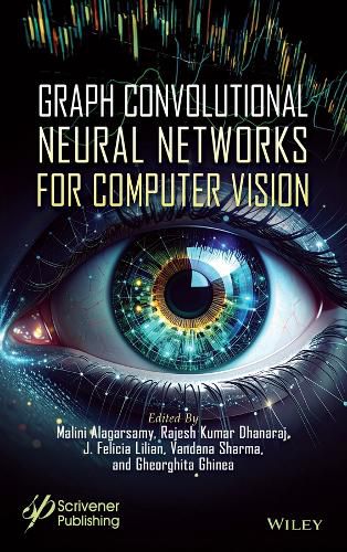 Cover image for Graph Convolutional Neural Networks for Computer Vision