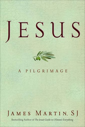 Cover image for Jesus: A Pilgrimage
