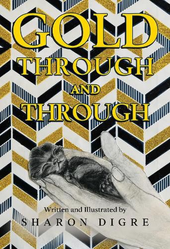 Cover image for Gold Through and Through