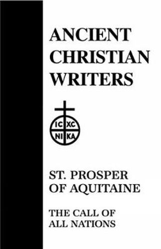 14. St. Prosper of Aquitaine: The Call of All Nations