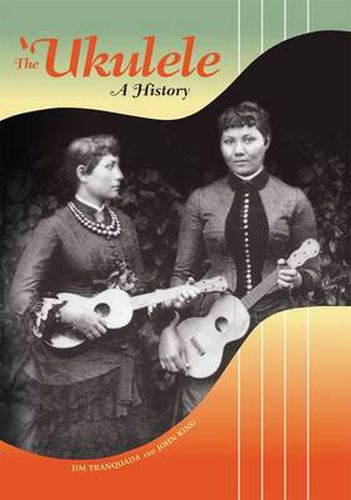 Cover image for The 'Ukelele: A History