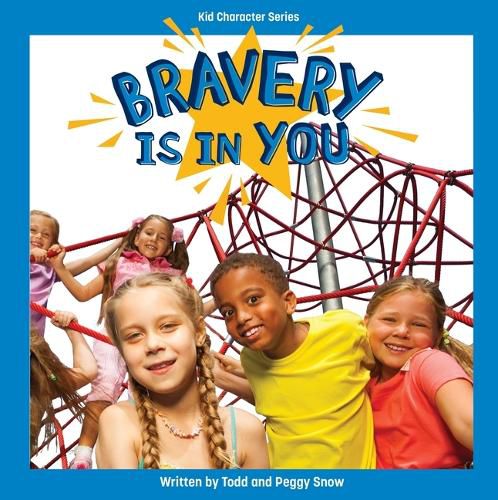 Cover image for Bravery Is in You