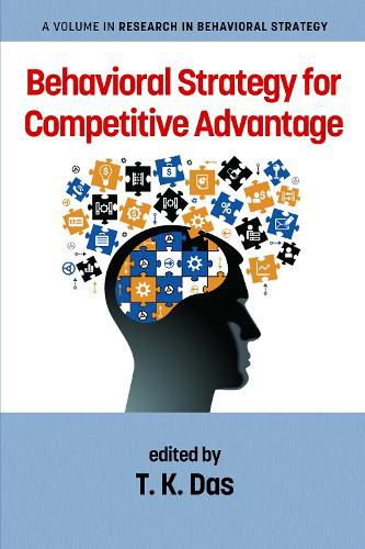 Cover image for Behavioral Strategy for Competitive Advantage