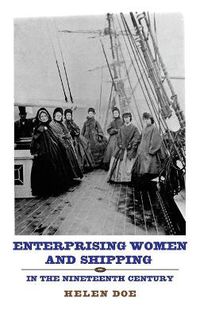 Cover image for Enterprising Women and Shipping in the Nineteenth Century