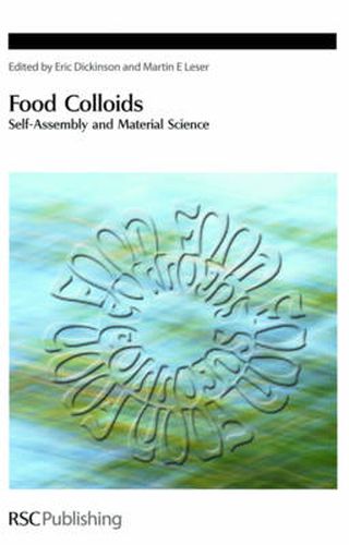 Cover image for Food Colloids: Self-Assembly and Material Science