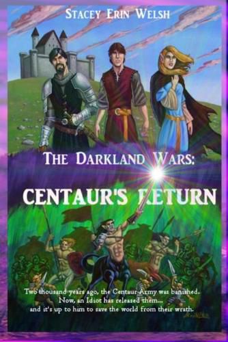 Cover image for The Darkland Wars: Centaur's Return