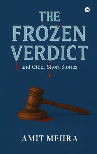 Cover image for The Frozen Verdict and Other Short Stories