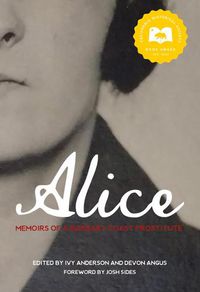 Cover image for Alice: Memoirs of a Barbary Coast Prostitute