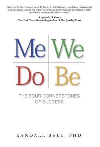 Cover image for Me We Do Be: The Four Cornerstones of Success