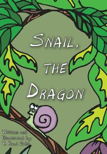 Cover image for Snail, The Dragon