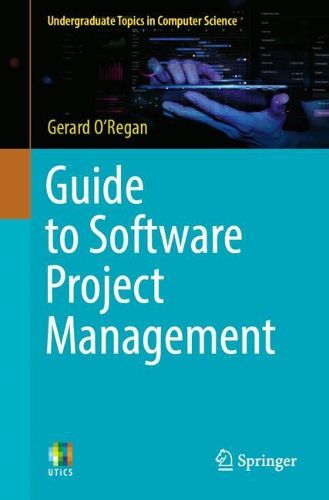 Cover image for Guide to Software Project Management