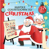 Cover image for Santa's Countdown to Christmas: 24 Days of Stories