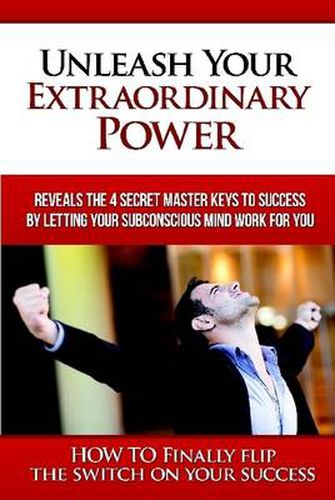 Cover image for Unleash Your Extraordinary Power