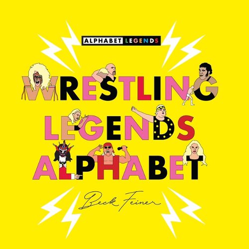 Wrestling Legends Alphabet