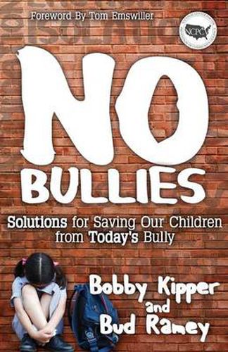 Cover image for No BULLIES: Solutions for Saving Our Children from Today's Bully