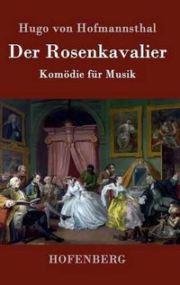 Cover image for Der Rosenkavalier: Komoedie fur Musik