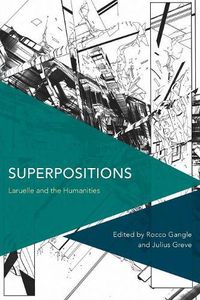 Cover image for Superpositions: Laruelle and the Humanities