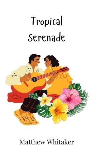 Cover image for Tropical Serenade