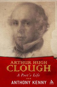Cover image for Arthur Hugh Clough: A Poet's Life