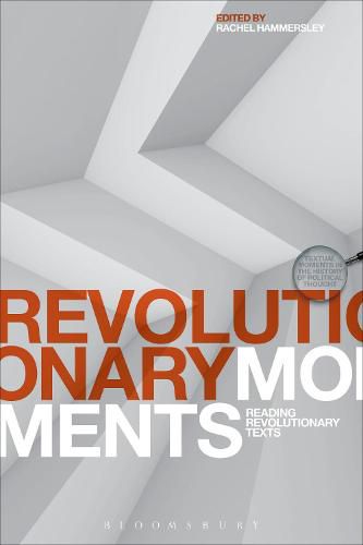 Cover image for Revolutionary Moments: Reading Revolutionary Texts