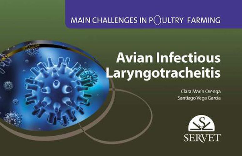 Cover image for Avian infectious laryngotracheitis. Main challenges in poultry farming