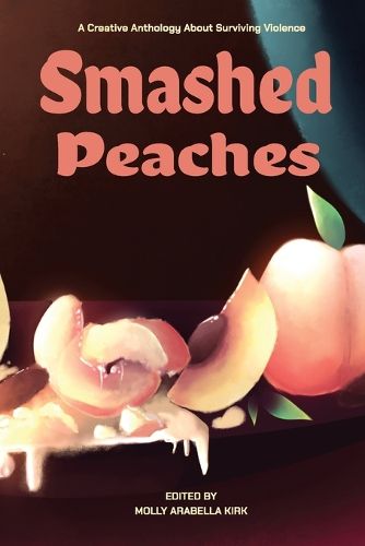 Cover image for Smashed Peaches