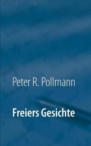 Cover image for Freiers Gesichte