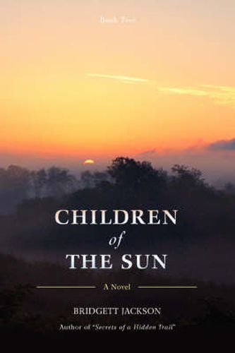 Cover image for Children of the Sun: Book Two