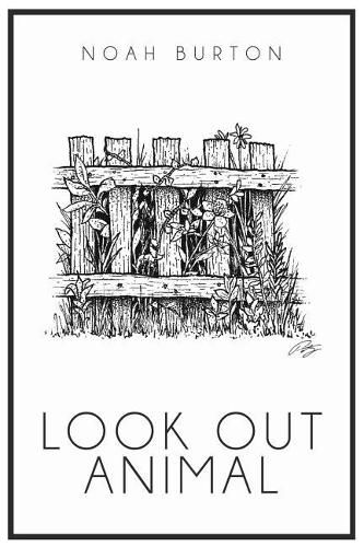 Cover image for Look Out Animal