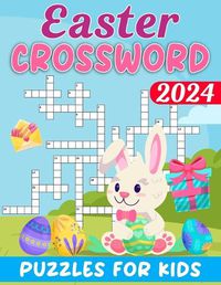 Cover image for 2024 Easter Crossword Puzzles For Kids