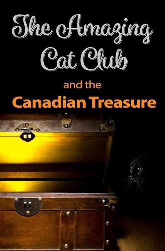 Cover image for The Amazing Cat Club and the Canadian Treasure