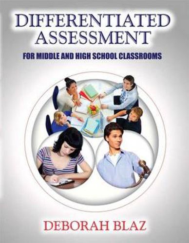 Cover image for Differentiated Assessment for Middle and High School Classrooms